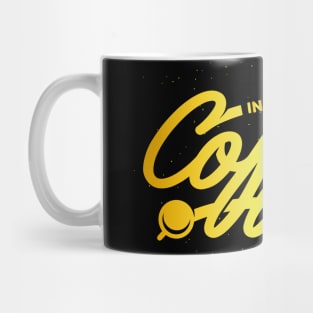 In Coffee We trust Mug